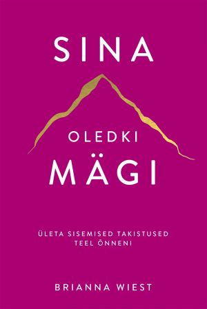 Sina oledki mägi