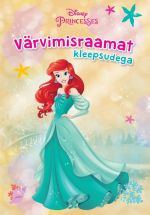 Disney printsess. Värvimisraamat kleepsudega