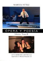 Opera y Poesia. Libretos Tomo III. Approaches to Musical Semiotics 27