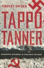 Tappotanner. Eurooppa Hitlerin ja Stalinin välissä