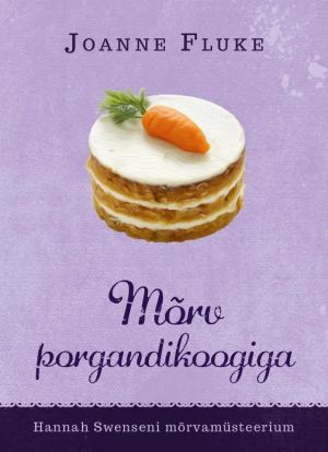 Mõrv porgandikoogiga