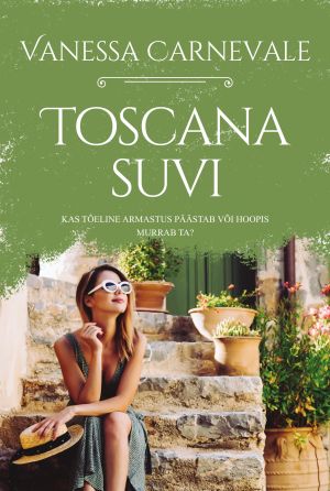 Toscana suvi