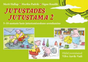 Jutustades jutustama 2