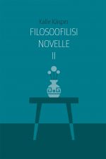 Filosoofilisi novelle II