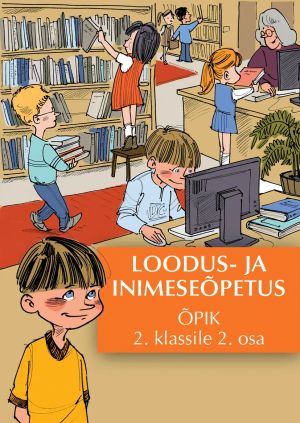 Loodus- ja inimeseopetuse opik 2. kl II