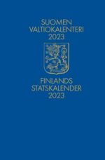 Suomen valtiokalenteri 2023 - Finlands statskalender 2023