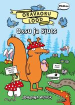 Oravaoru lood. Ossu ja Siuts