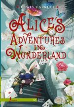 Alice's Adventures in Wonderland. Level A2