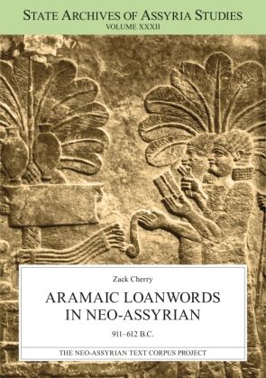 Aramaic Loanwords in Neo-Assyrian 911-612 B.C. SAAS vol. 32