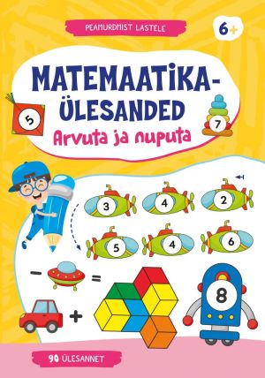 Arvuta ja nuputa. Matemaatikaulesanded