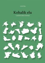 Kohalik elu. Luulesoit umber Eestimaa