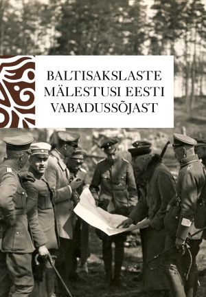 Baltisakslaste mälestusi Eesti Vabadussojast