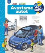 Aga miks? avastame autot