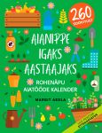 Aianippe igaks aastaajaks. rohenäpu aiatööde kalender 3