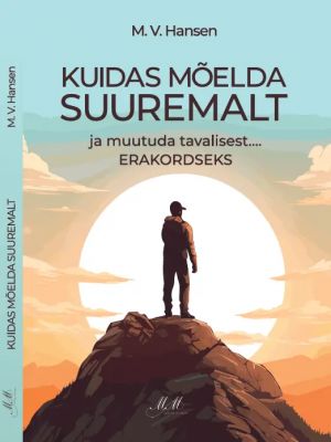 Kuidas mõelda suuremalt