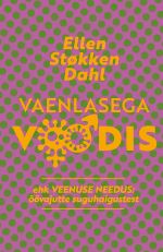 Vaenlasega voodis ehk veenuse needus. Oovajutte suguhaigustest