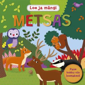 Loe ja mängi. Metsas