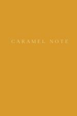 Caramel Note. Bloknot s karamelnymi stranitsami