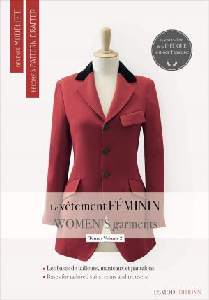 Women's Garments 2: Les bases du tailleur-manteau et du pantalon