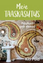 Meie taaskasutus