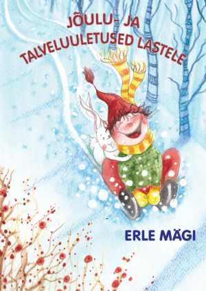 Jõulu- ja talveluuletused lastele