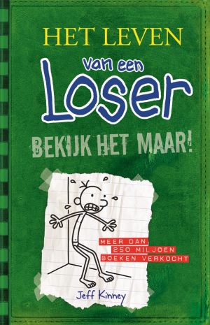 Bekijk het maar! Het leven van een loser, 3