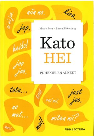 Kato hei: Puhekielen alkeet