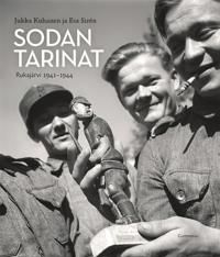 Sodan tarinat. Rukajärvi 1941 - 1944