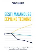 Eesti majanduse eepiline teekond