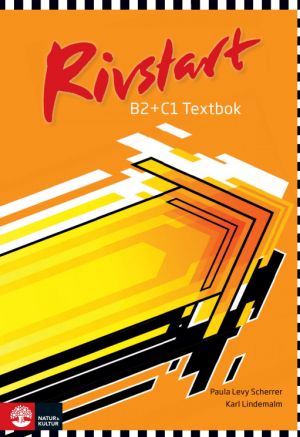 Rivstart B2+C1 Textbok inkl ljudfiler