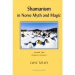 Shamanism in Norse Myth and Magic II. Reference Materials