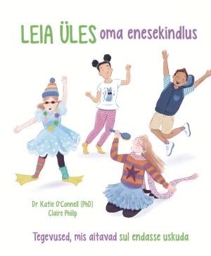 Leia üles oma enesekindlus