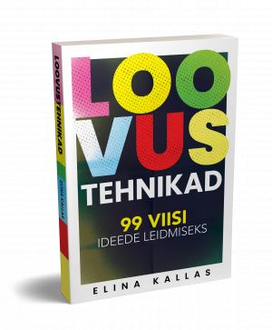 Loovustehnikad. 99 viisi ideede leidmiseks