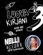 Luova kirjani 3 - Give me space