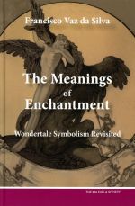 Meanings of Enchantment. Wondertale Symbolism Revisited