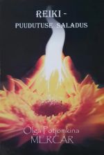 Reiki - puudutuse saladus