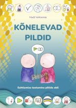 Kõnelevad pildid. suhtlemise toetamine piltide abil