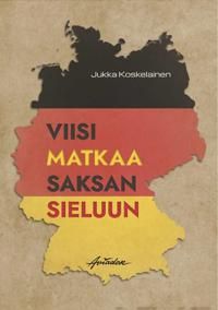 Viisi matkaa Saksan sieluun