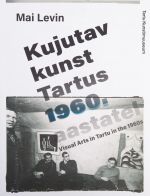 Kujutav kunst tartus 1960. aastatel