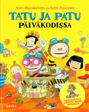 Tatu ja Patu päiväkodissa