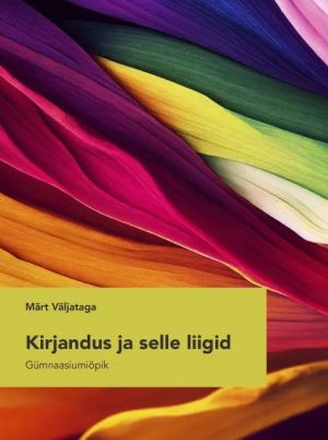 Kirjandus ja selle liigid