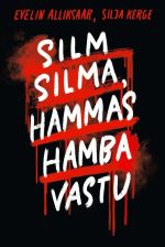 Silm silma, hammas hamba vastu