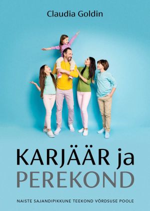 Karjäär ja perekond