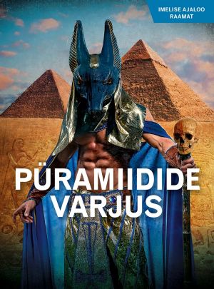 Püramiidide varjus