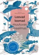 Loovad loomad muutuvas maailmas