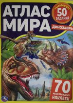 DINOZAVRY. ATLAS MIRA .