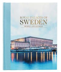 Royal palaces of Sweden: people and stories