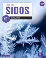 Sidos KE1 (LOPS21). Kemia ja minä