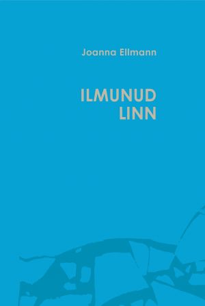 Ilmunud linn