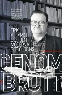 Erik Allardt och den moderna sociologins genombrott